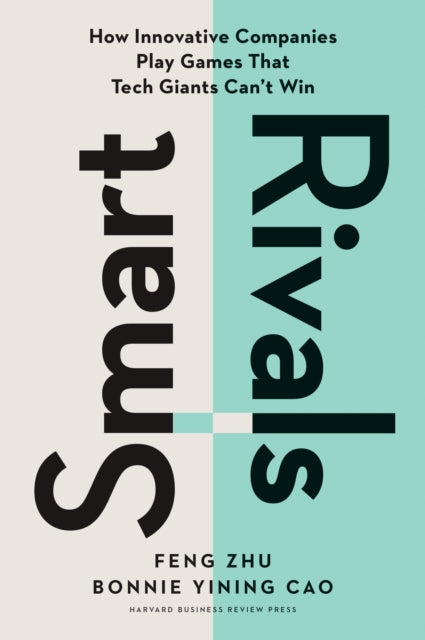 Book cover of: Smart Rivals. By: Feng Zhu