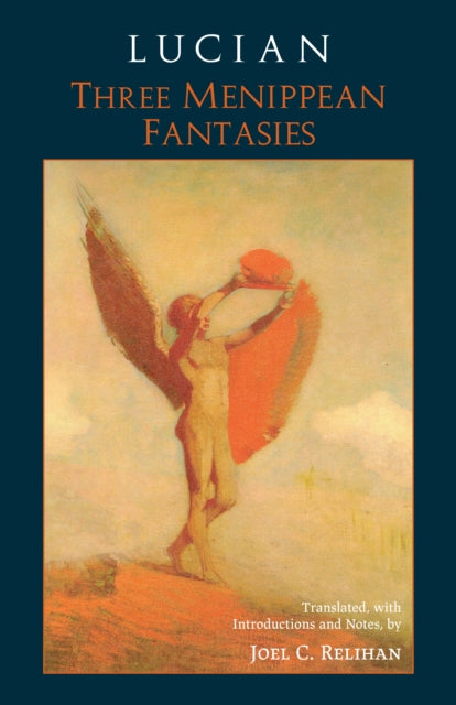Book cover of: Lucian: Three Menippean Fantasies. By: Lucian
