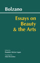 Book cover of: Essays on Beauty and the Arts. By: Bernard Bolzano