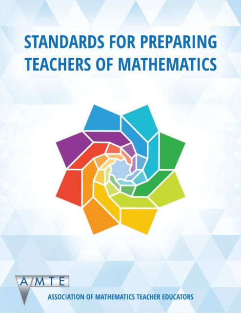 Book cover of: Standards for Preparing Teachers of Mathematics. By: Nadine Bezuk