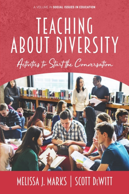 Book cover of: Teaching About Diversity. By: Melissa J. Marks