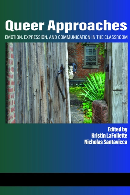 Book cover of: Queer Approaches. By: Kristin LaFollette