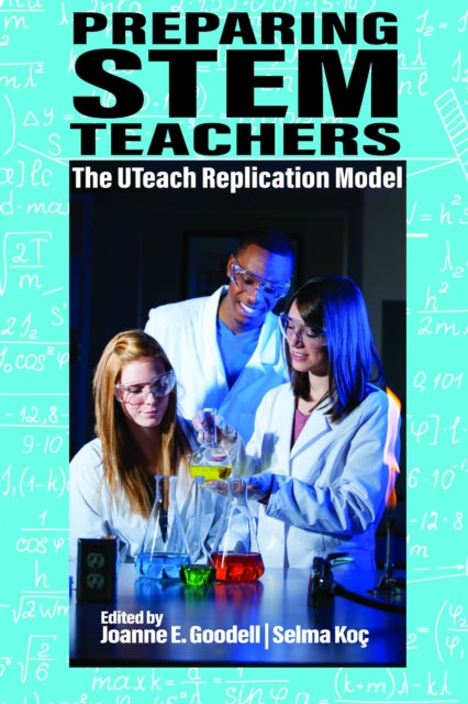 Book cover of: Preparing STEM Teachers. By: Joanne E. Goodell