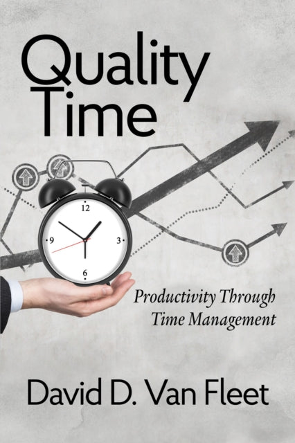 Book cover of: Productivity Through Time Management. By: David D. Van Fleet