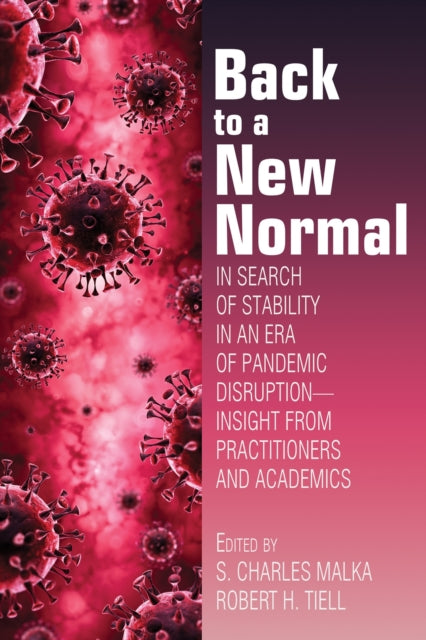 Book cover of: Back to a New Normal. By: S. Charles Malka