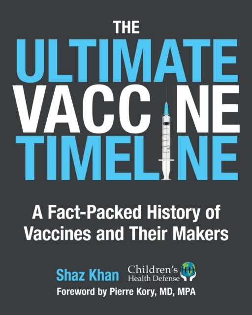 Book cover of: Ultimate Vaccine Timeline. By: Shaz Khan