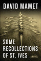 Book cover of: Some Recollections of St. Ives. By: David Mamet