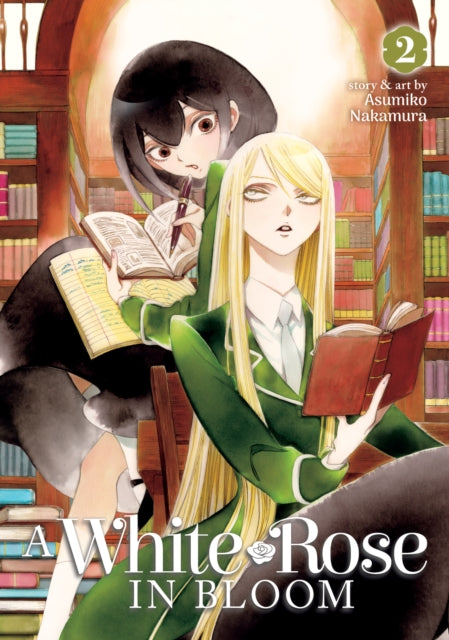 Book cover of: White Rose in Bloom Vol. 2. By: Asumiko Nakamura