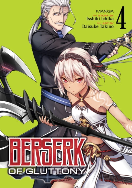 Book cover of: Berserk of Gluttony (Manga) Vol. 4. By: Isshiki Ichika