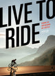 Book cover of: Live to Ride. By: Peter Flax