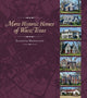 Book cover of: More Historic Homes of Waco, Texas. By: Kenneth Hafertepe