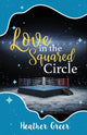 Book cover of: Love in the Squared Circle