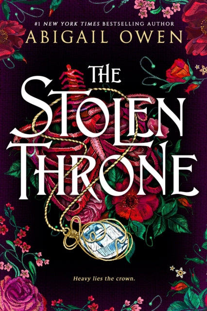 Book cover of: The Stolen Throne. By: Abigail Owen