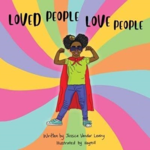 Book cover of: Loved People Love People. By: Jessica Vander Leahy