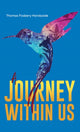 Book cover of: Journey Within Us
