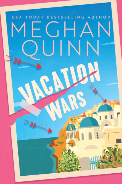 Book cover of: Vacation Wars. By: Meghan Quinn
