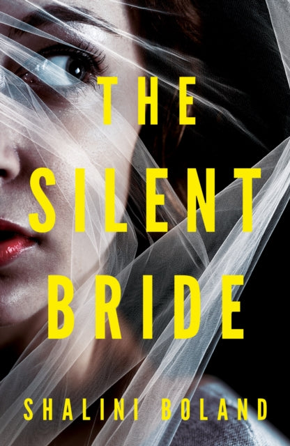 Book cover of: Silent Bride. By: Shalini Boland