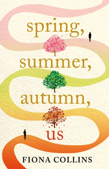 Book cover of: Spring, Summer, Autumn, Us. By: Fiona Collins