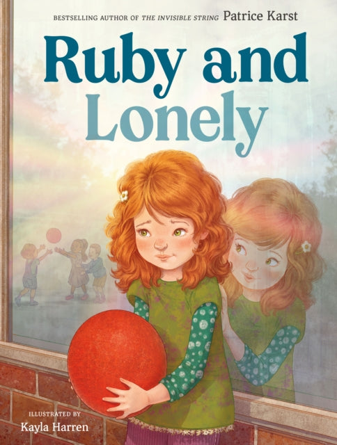 Book cover of: Ruby and Lonely. By: Patrice Karst
