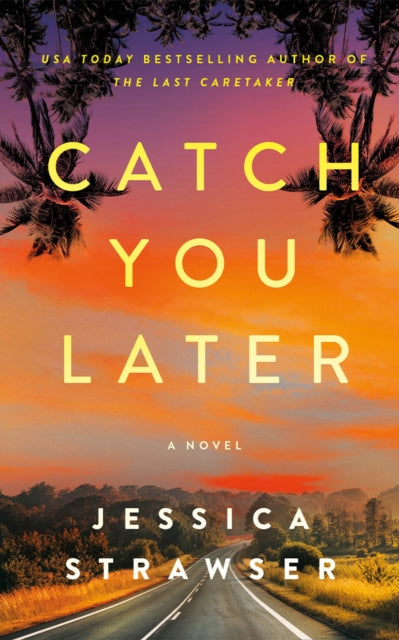 Book cover of: Catch You Later