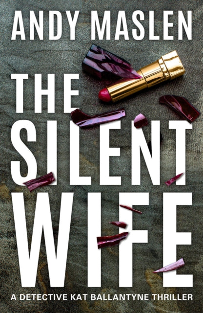 Book cover of: Silent Wife. By: Andy Maslen