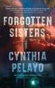 Book cover of: Forgotten Sisters. By: Cynthia Pelayo