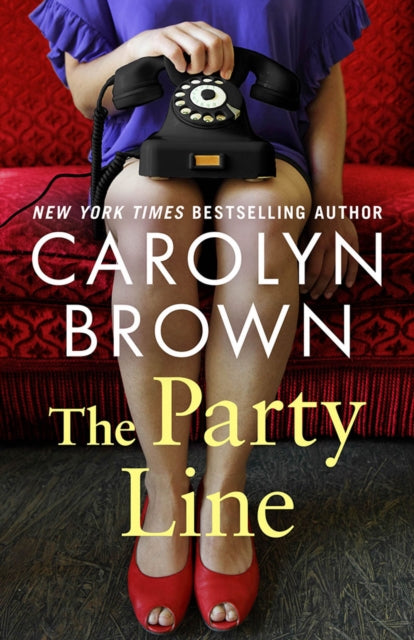 Book cover of: Party Line. By: Carolyn Brown