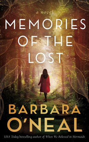 Memories of the Lost, A Novel