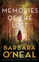 Memories of the Lost, A Novel 9781662514906 Barbara O'Neal