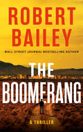 Boomerang, A Thriller