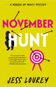 Book cover of: November Hunt. By: Jess Lourey