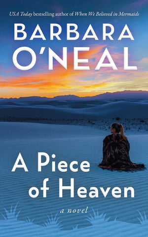 Piece of Heaven, A Novel
