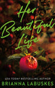 Book cover of: Her Beautiful Life