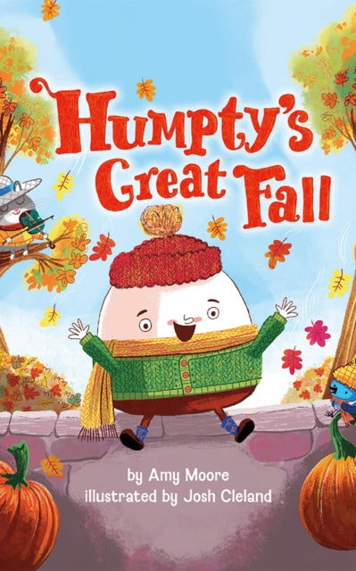 Humpty's Great Fall 9781662527968 Amy Moore