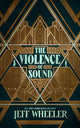 Book cover of: Violence of Sound