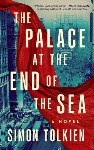 Palace at the End of the Sea, A Novel