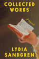 Book cover of: Collected Works. By: Lydia Sandgren