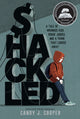 Book cover of: Shackled. By: Candy J. Cooper
