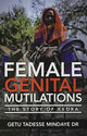 Book cover of: Female Genital Mutilations