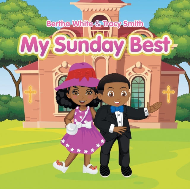 Book cover of: My Sunday Best