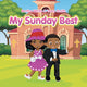 Book cover of: My Sunday Best