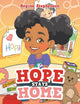 Book cover of: Hope Stays Home