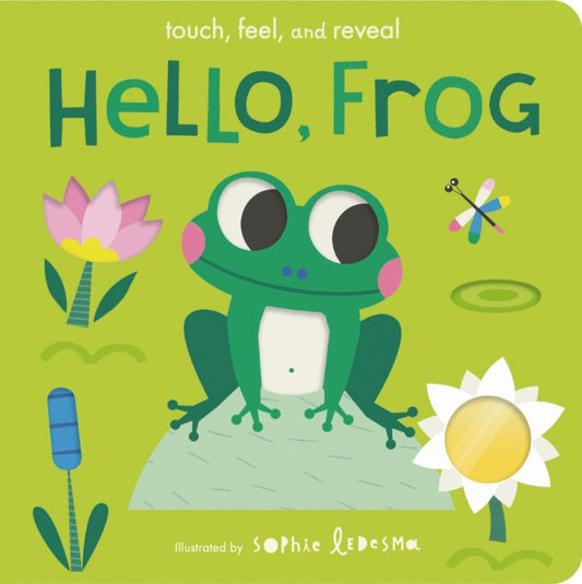 Book cover of: Hello, Frog. By: Isabel Otter