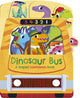 Book cover of: Dinosaur Bus. By: Helen Hughes