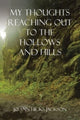 Book cover of: My Thoughts Reaching out to the Hollows and Hills. By: Jo Ann Hicks Jackson
