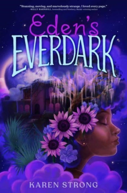 Book cover of: Eden's Everdark. By: Karen Strong