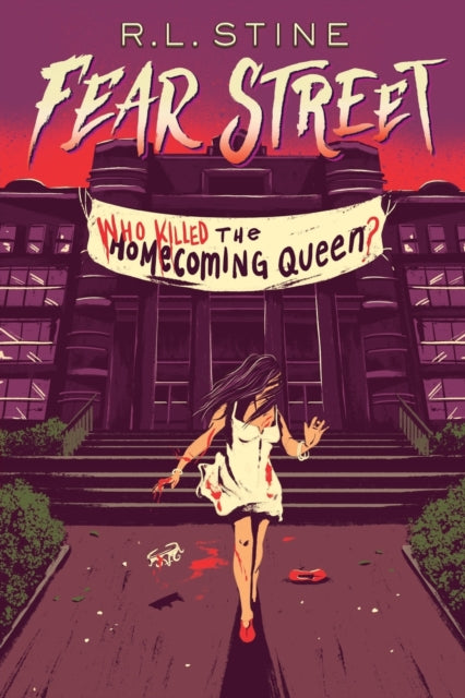 Book cover of: Who Killed the Homecoming Queen?. By: Robert Lawrence Stine