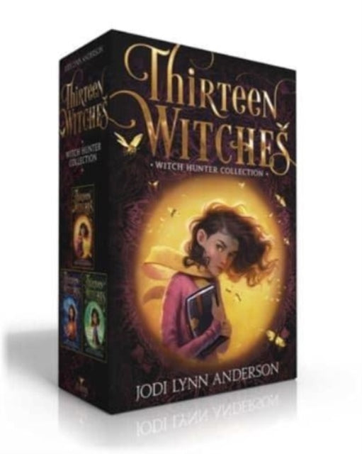 Book cover of: Thirteen Witches Witch Hunter Collection. By: Jodi Lynn Anderson