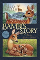 Book cover of: Bambi's Story. By: Felix Salten