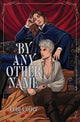 Book cover of: By Any Other Name. By: Erin Cotter
